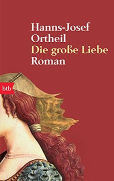 portada Die Grosse Liebe: Roman (en Alemán)