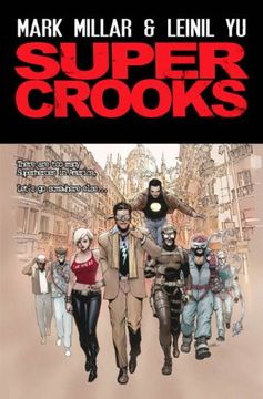 portada Super Crooks - Book One: The Heist