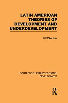 portada Latin American Theories of Development and Underdevelopment (en Inglés)