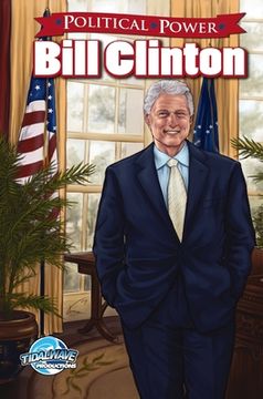 portada Political Power: Bill Clinton (en Inglés)