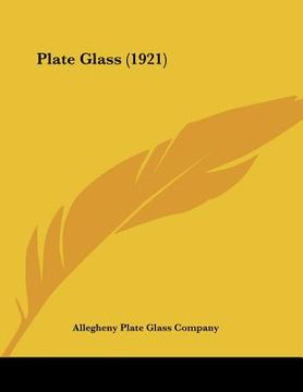 portada plate glass (1921) (en Inglés)