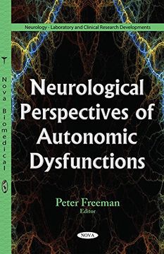 portada Neurological Perspectives of Autonomic Dysfunctions (Neurology - Laboratory and Clinical Research Developments) (en Inglés)