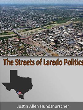 portada The Streets of Laredo Politics (en Inglés)
