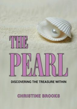 portada The Pearl: Discovering the Treasure Within (en Inglés)