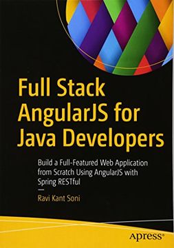 portada Full Stack AngularJS for Java Developers: Build a Full-Featured Web Application from Scratch Using AngularJS with Spring RESTful (en Inglés)