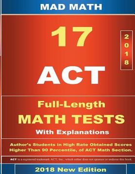 portada 2018 ACT Math Tests 1-17 (en Inglés)