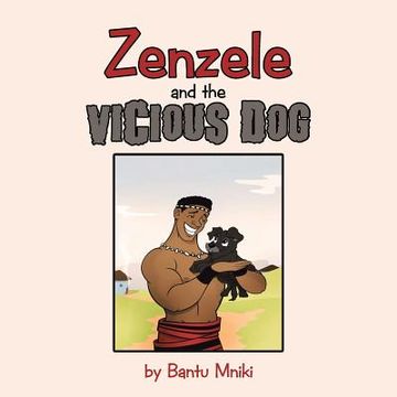 portada Zenzele and the Vicious Dog (en Inglés)