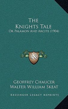 portada the knights tale: or palamon and arcite (1904)
