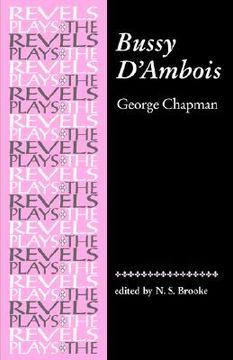portada bussy d'ambois: george chapman (in English)