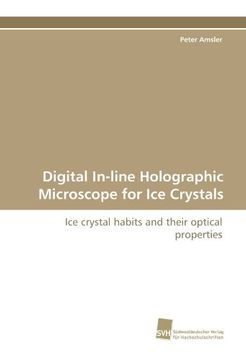 portada Digital In-Line Holographic Microscope for ice Crystals (en Inglés)