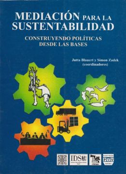 portada Mediacion para la sustentabilidad. Construyendo politicas desde las bases (Spanish Edition)
