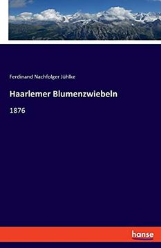 portada Haarlemer Blumenzwiebeln: 1876 (en Alemán)