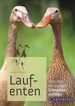 portada Laufenten: Alles über die quirligen Schneckenfresser (in German)