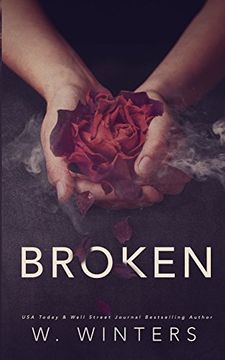 portada Broken: A Dark Romance (The Last Kiss) 