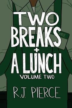 portada Two Breaks + A Lunch: Volume Two (en Inglés)
