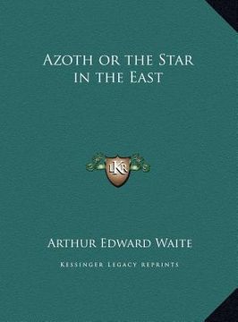 portada azoth or the star in the east (en Inglés)