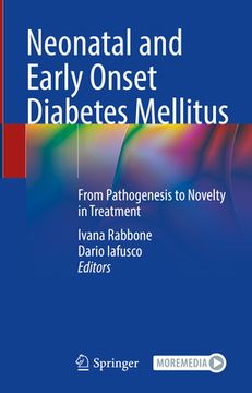 portada Neonatal and Early Onset Diabetes Mellitus: From Pathogenesis to Novelty in Treatment (en Inglés)