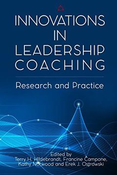 portada Innovations in Leadership Coaching: Research and Practice: 14 (Fielding Monograph Series) (en Inglés)