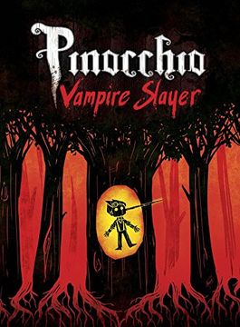 portada Pinocchio, Vampire Slayer Complete Edition 