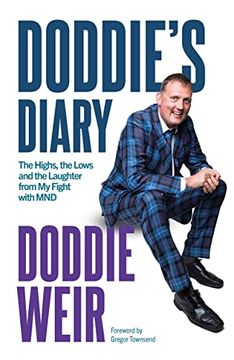 portada Doddie'S Diary: The Highs, the Lows and the Laughter From my Fight With mnd (en Inglés)