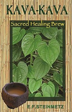 portada Kava-Kava: Sacred Healing Brew