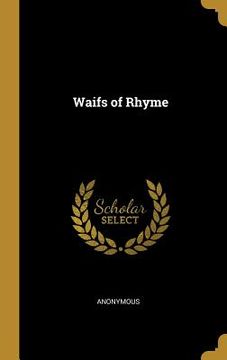 portada Waifs of Rhyme (en Inglés)