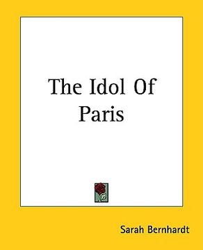 portada the idol of paris (en Inglés)