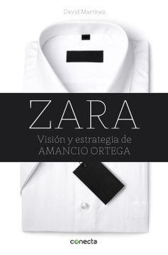 portada Zara: Visión y Estrategia de Amancio Ortega