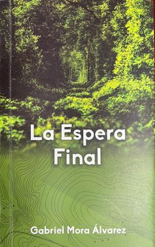 portada LA ESPERA FINAL (in Spanish)