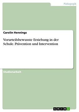 portada Vorurteilsbewusste Erziehung in der Schule Prvention und Intervention (in German)