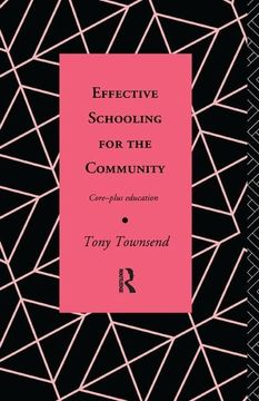 portada Effective Schooling for the Community: Core-Plus Education (en Inglés)