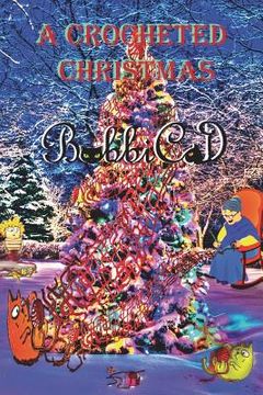 portada A Crocheted Christmas (en Inglés)