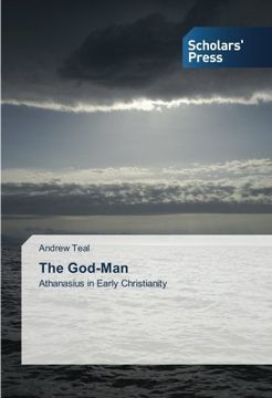 portada The God-Man: Athanasius in Early Christianity
