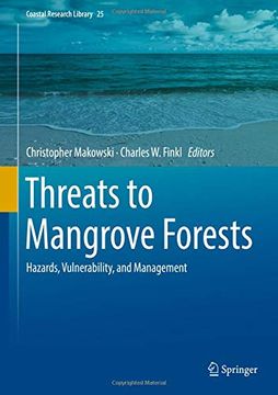 portada Threats to Mangrove Forests: Hazards, Vulnerability, and Management (en Inglés)