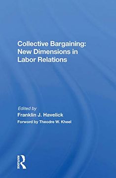portada Collective Bargaining: New Dimensions in Labor Relations (en Inglés)