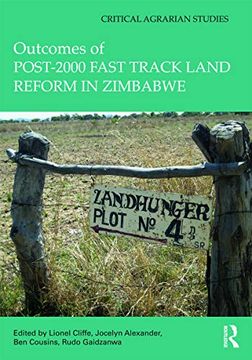 portada Outcomes of Post-2000 Fast Track Land Reform in Zimbabwe (Critical Agrarian Studies) (en Inglés)