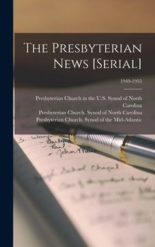 portada The Presbyterian News [serial]; 1949-1955 (en Inglés)