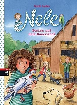 portada Nele - Ferien auf dem Bauernhof (Nele - die Erzählbände, Band 14) (en Alemán)