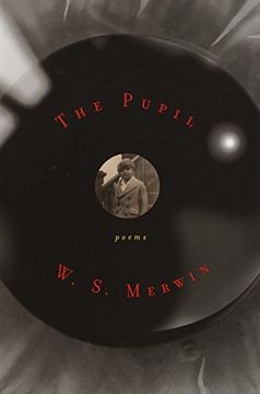 portada The Pupil: Poems (en Inglés)