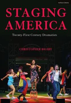 portada Staging America Twenty-First-Century Dramatists (en Inglés)