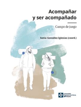 portada Acompañar y ser acompañado (in Spanish)