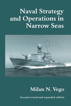 portada Naval Strategy and Operations in Narrow Seas (en Inglés)