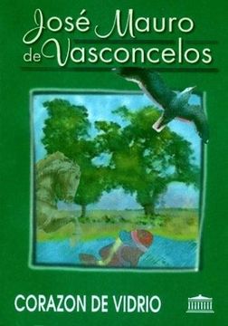 portada Corazón de Vidrio: Cuentos Para Niños (in Spanish)