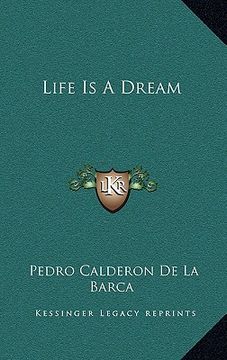 portada life is a dream (en Inglés)