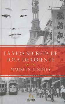 portada La Vida secreta de Joya de Oriente (in Spanish)