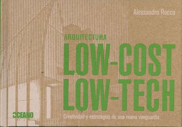 portada Arquitectura low Cost-Low Tech (in Spanish)