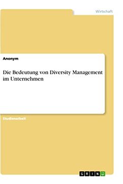 portada Die Bedeutung von Diversity Management im Unternehmen (en Alemán)
