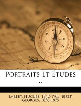 portada Portraits Et Etudes .. (en Francés)