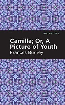 portada Camilla; Or, a Picture of Youth (Mint Editions) (en Inglés)