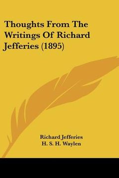 portada thoughts from the writings of richard jefferies (1895) (en Inglés)